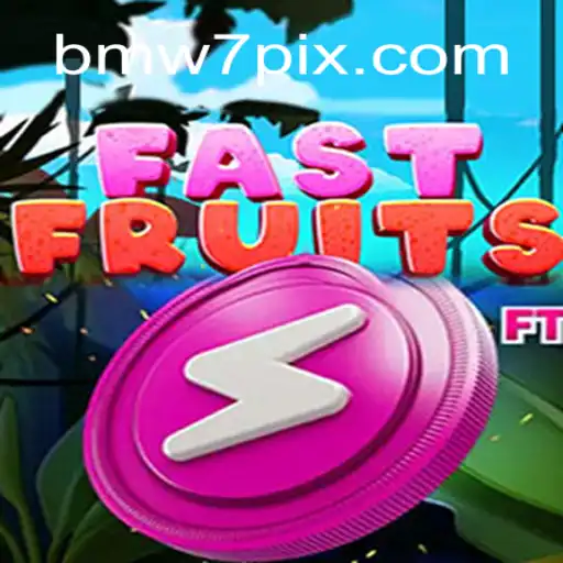 Descubra o Empolgante Mundo de FastFruits com a Inovação BMW7